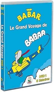 Grand Voyage de Babar-Vol, 1