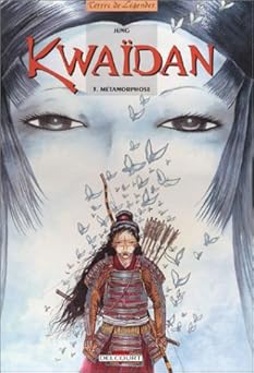 Kwaîdan, tome 3 : Métamorphose