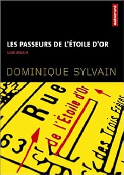 Les passeurs de l'étoile d'or