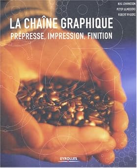 La chaîne graphique ( Livre )