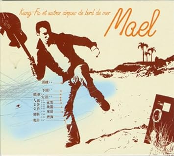 kung fu et autres cirques de bord de mer
