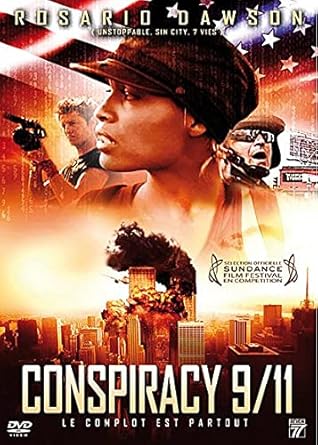 Conspiracy 9/11 - Le complot est partout