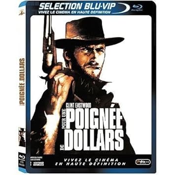 Pour Une Poignee De Dollars