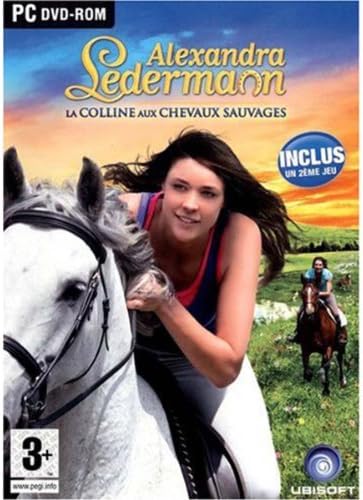 Alexandra Ledermann ? La colline aux chevaux sauvages