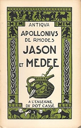 Jason et Médée, ou la conquête de la Toison d'Or, TOME II