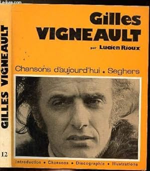 GILLES VIGNEAULT - COLLECTION CHANSONS D'AUJOURD'HUI N°12