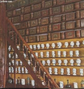 La Pharmacie-musée de l'HÉtel-Dieu-le-Comte de Troyes