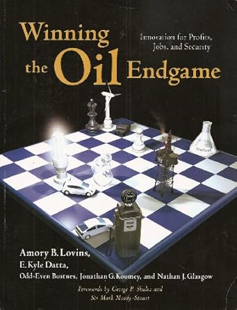 Winning the Oil Endgame