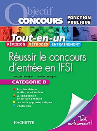 Réussir le concours d'entrée en IFSI : Fonction publique Catégorie B