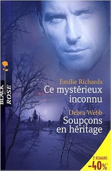 Ce mystérieux inconnu : Suivi de SoupÉons en héritage