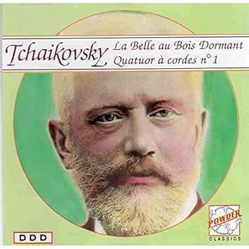 Tchaikovsky / La Belle au Bois Dormant, Quatuor à cordes no, 1