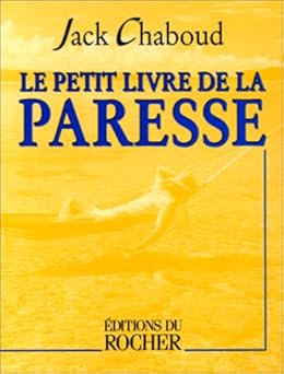 Le Petit Livre de la paresse