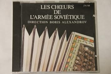 LES CHOEURS DE L'ARMEE SOVIETIQUE