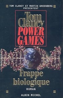 Power games, tome 4 : Frappe biologique