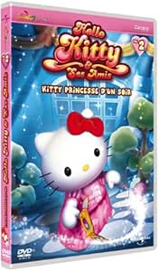 Aventures de Hello Kitty & ses amis - 2 - Kitty, princesse d'un soir