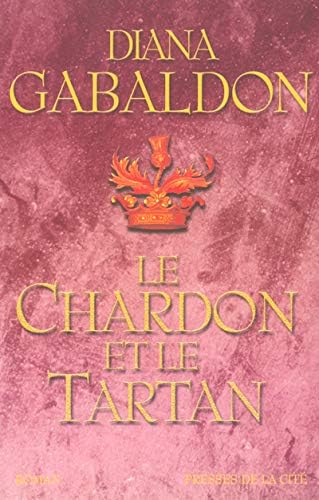 Cercle de pierre, tome 1 : Le Chardon et le Tartan