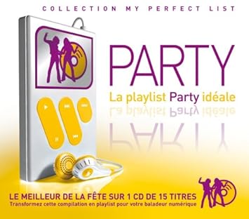 La Playlist Party Idçale