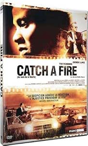 Catch a Fire