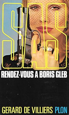 Sas : rendez-vous à boris gleb