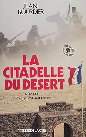 La Citadelle du désert (Production Jean)