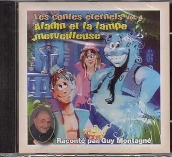 Les contes éternels Vol,4 - Aladin et la lampe merveilleuse