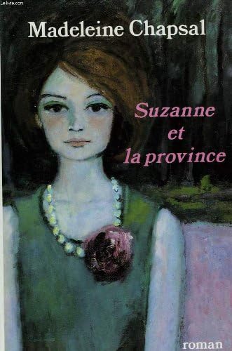 Suzanne et la province,