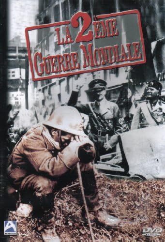 La 2ème guerre mondiale