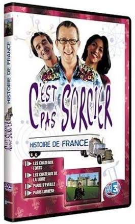 C'est pas sorcier : Histoire de France