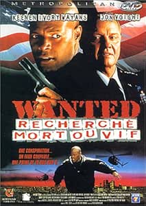 Wanted, recherchà mort ou vif