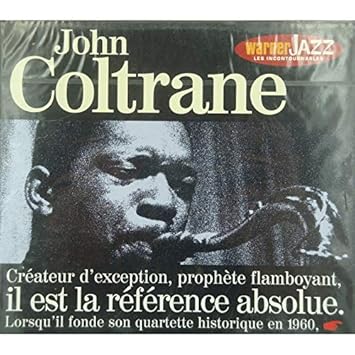 John Coltrane (Les Incontournables)