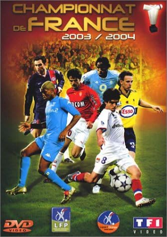 LFP : Les Meilleurs moments, Saison 2003/2004