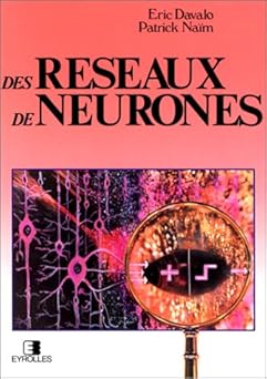 Des réseaux de neurones