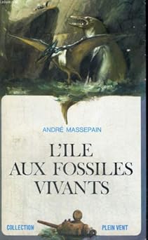 L'ile aux fossiles vivants, collection plein vent n° 24