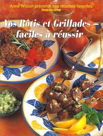 RÉtis et grillades