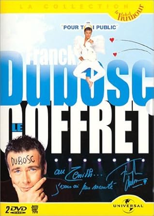 Franck Dubosc-Le Coffret-Les pour toi Public + Au Zénith