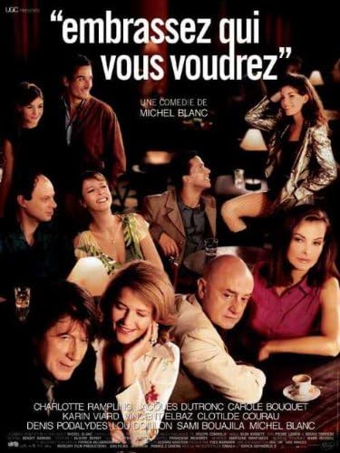Embrassez Qui Vous Voudrez