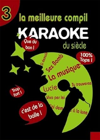 La meilleure compil karaoke du siecle, vol, 3