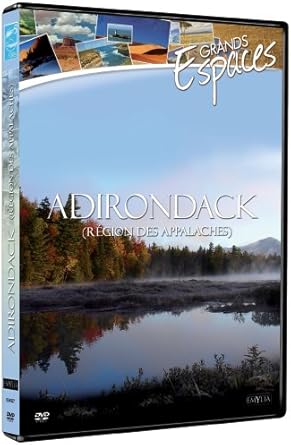 Grands espaces : Adirondack (Région des Appalaches)