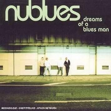 Dreams Of A Blues Man