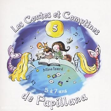 Les Contes Et Comptines De Papillana /Vol,5