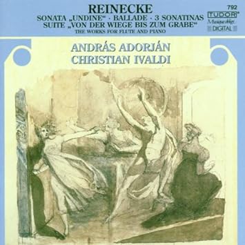 Reinecke: Sonata Piano/Suite Flute & Piano/Ballade and Orchestra/Three Sonatinas