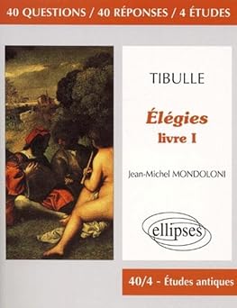 Tibulle, Elégies, livre 1
