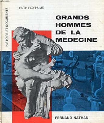 Grands hommes de la médecine,
