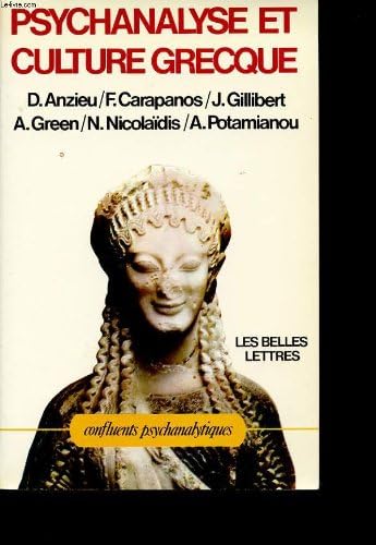 Psychanalyse et culture grecque