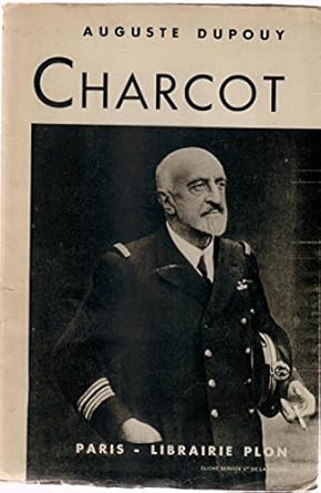 Auguste Dupouy, Charcot