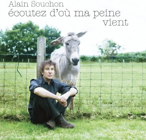 Ecoutez d'où ma peine vient