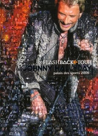 Flashback Tour 2006 - Edition Digipack Luxe