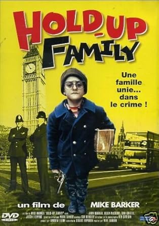 Hold-Up Family