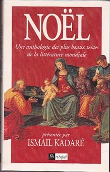 NOEL - ANTHOLOGIE LITTERATURE MONDIALE