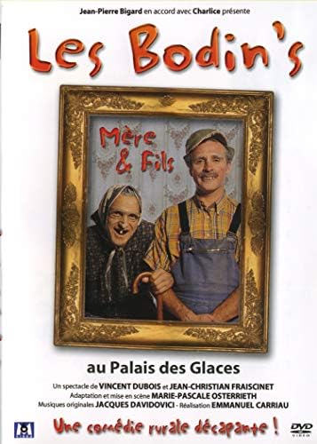 Les Bodin's Mère & Fils-Au Palais des Glaces